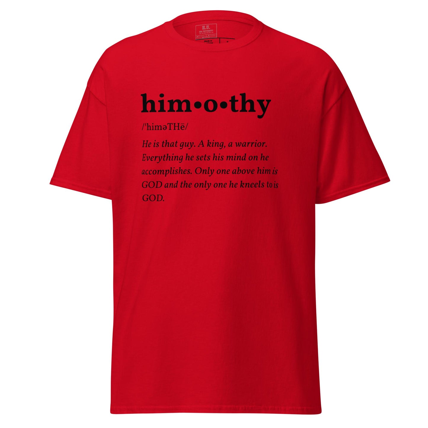 himothy (blck letter) classic tee