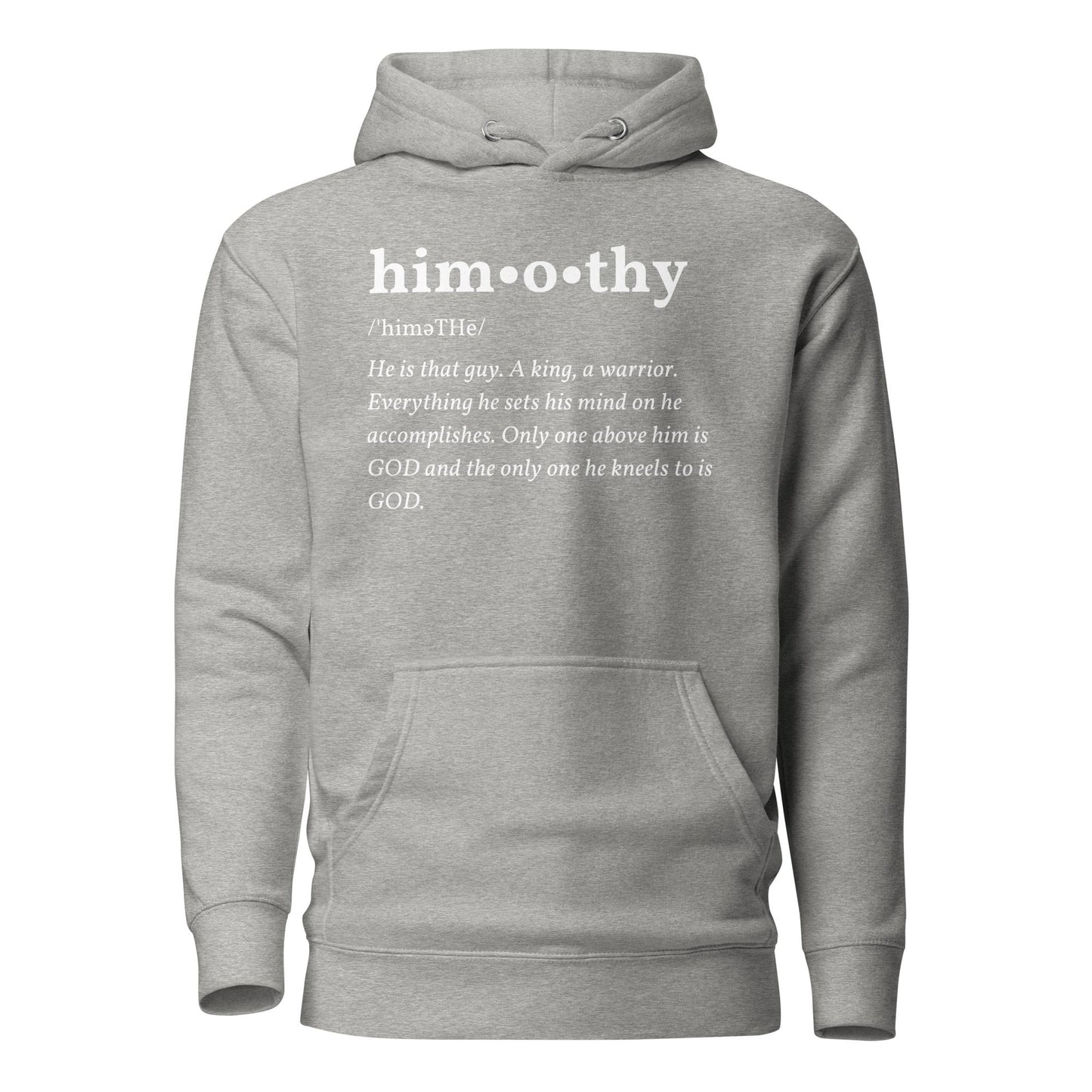 himothy (whte letter) Hoodie