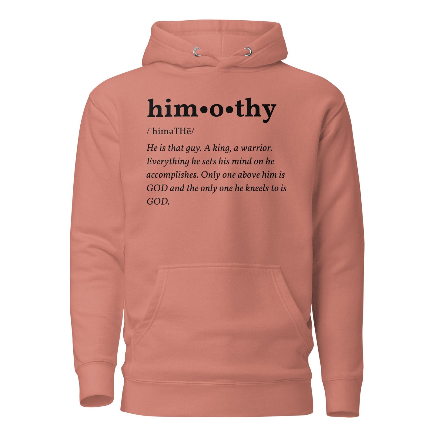 himothy (blck letter) Hoodie