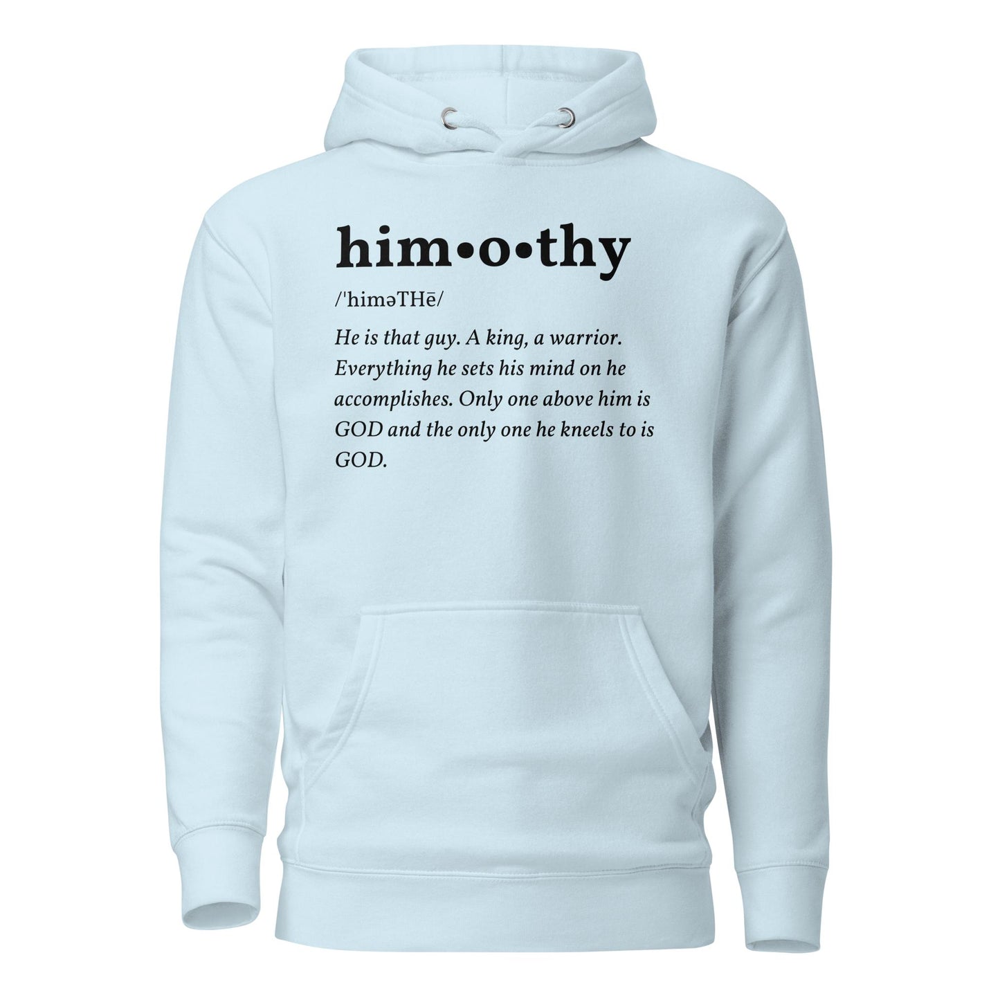 himothy (blck letter) Hoodie